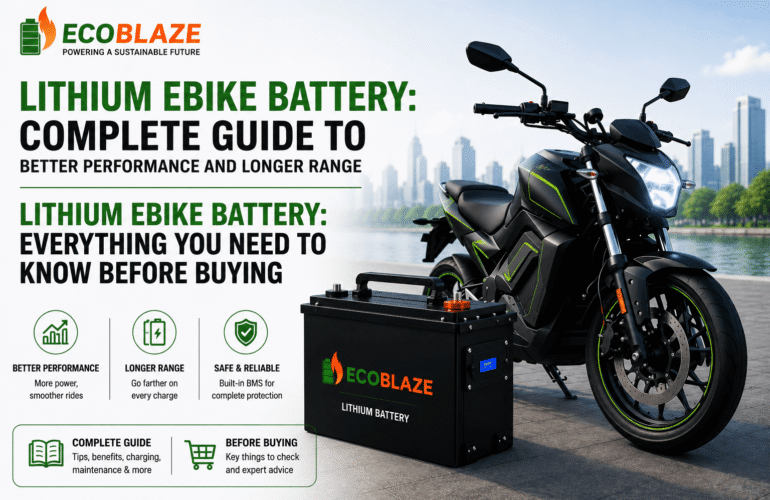 Lithium Ebike Battery Complete Guide to Better Performance and Longer Range
