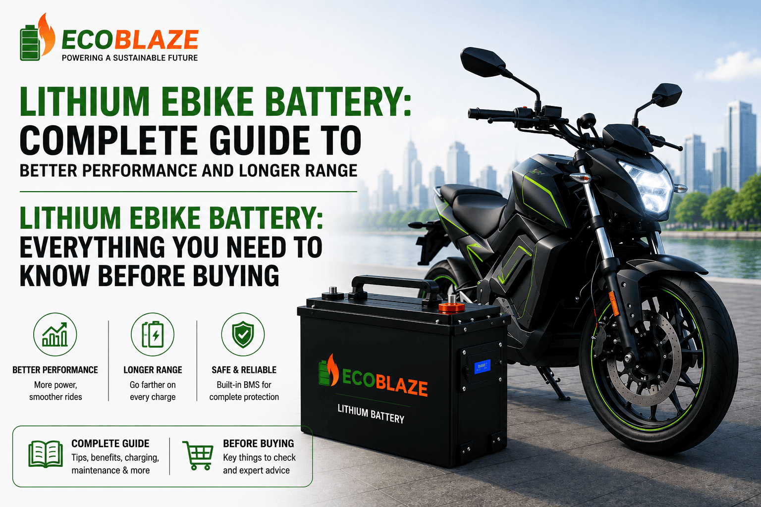 Lithium Ebike Battery Complete Guide to Better Performance and Longer Range
